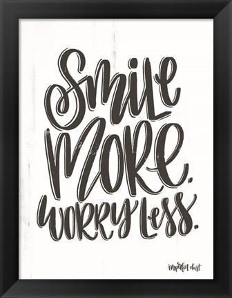 Framed Smile More Worry Less Print