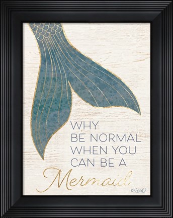 Framed Why be Normal? Print