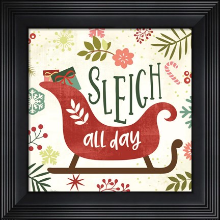 Framed Sleigh Rides All Day Print