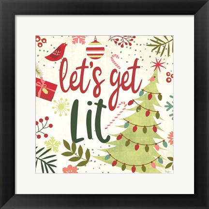 Framed Let&#39;s Get Lit Print