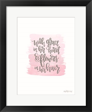Framed Grace in Her Heart Print