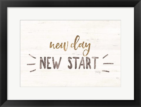 Framed New Day, New Start Print