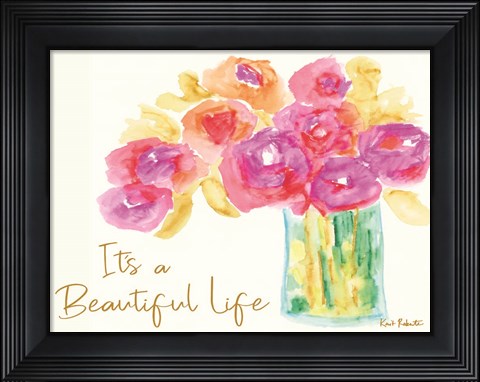 Framed It&#39;s a Beautiful Life Print