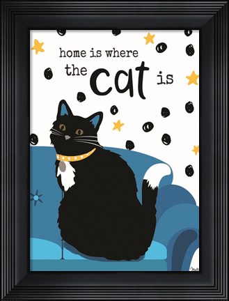 Framed Home is Where the Cat is Print