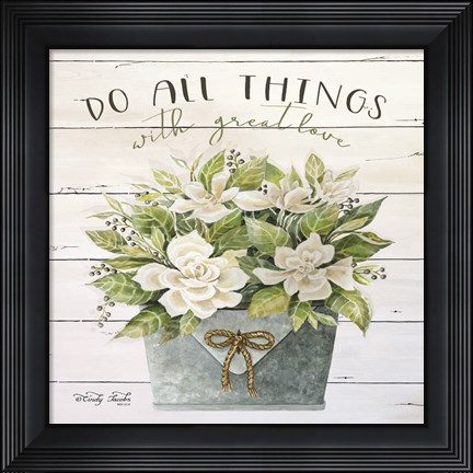 Framed Do All Things with Great Love Print
