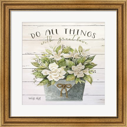 Framed Do All Things with Great Love Print