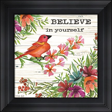 Framed Believe in Yourself Print