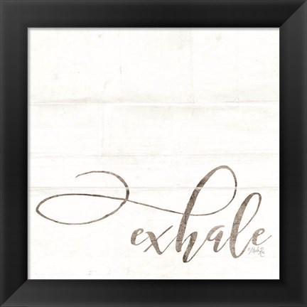 Framed Exhale Print