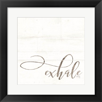 Framed Exhale Print