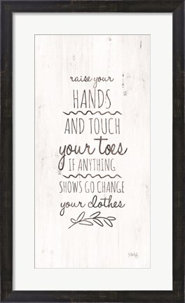 Framed Change Your Clothes Print