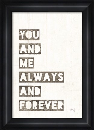 Framed You and Me Print