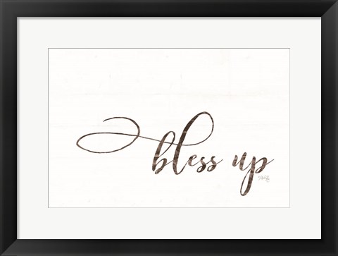 Framed Bless Up Print