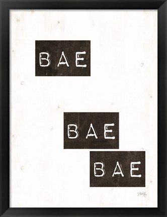 Framed Bae Bae Bae Print