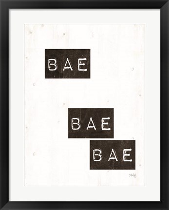 Framed Bae Bae Bae Print
