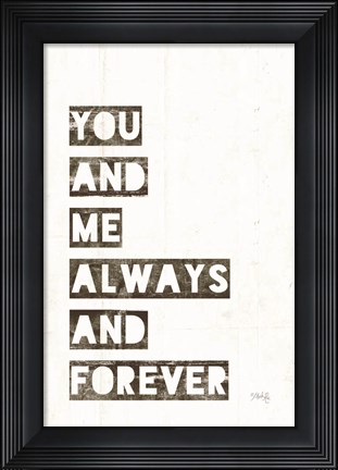 Framed You and Me Print