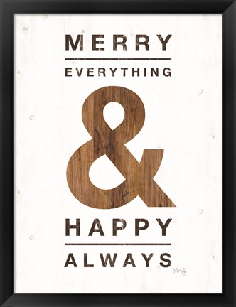 Framed Happy Always Print