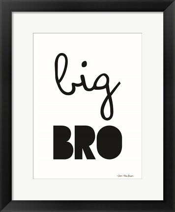 Framed Big Bro Print