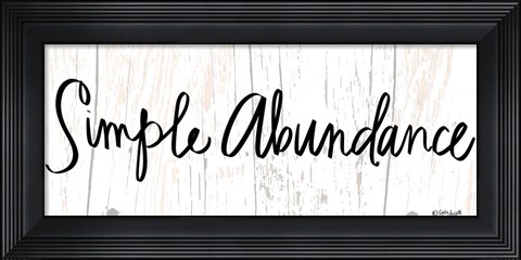Framed Simple Abundance Print