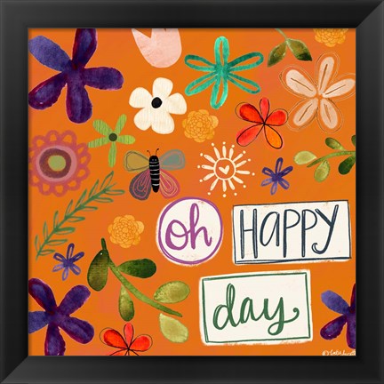 Framed Oh Happy Day Print