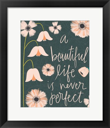 Framed Beautiful Life Print