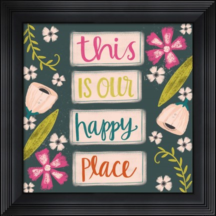 Framed This is Our Happy Place Print