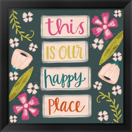 Framed This is Our Happy Place Print