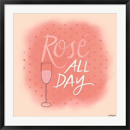 Framed Rose All Day Print