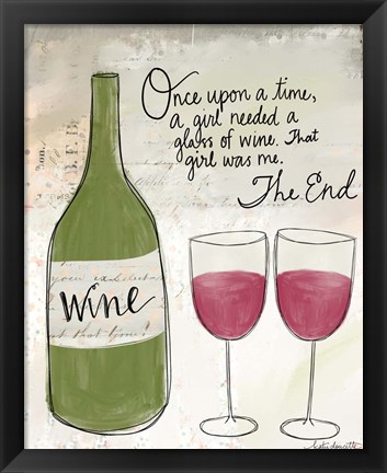 Framed Once Upon a Wine Print