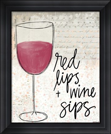 Framed Red Lips &amp; Wine Sips Print