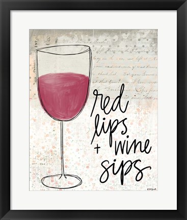 Framed Red Lips &amp; Wine Sips Print