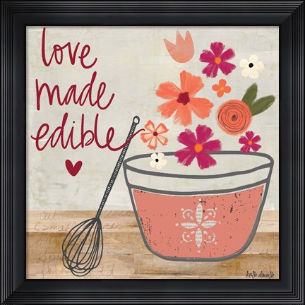 Framed Love Made Edible Print