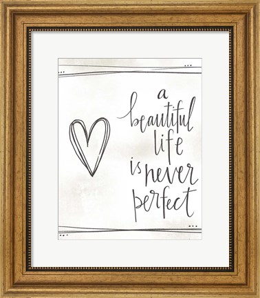 Framed Beautiful Life Print