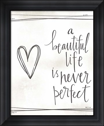 Framed Beautiful Life Print