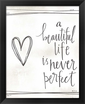 Framed Beautiful Life Print