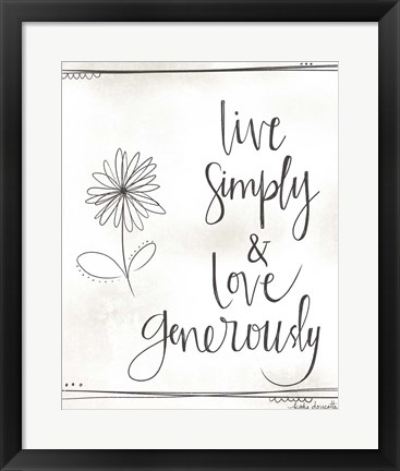 Framed Love Generously Print