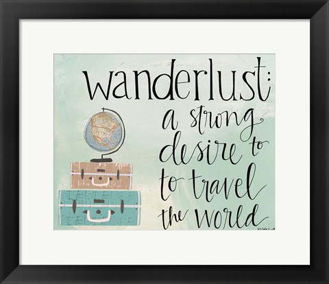 Framed Wanderlust Print