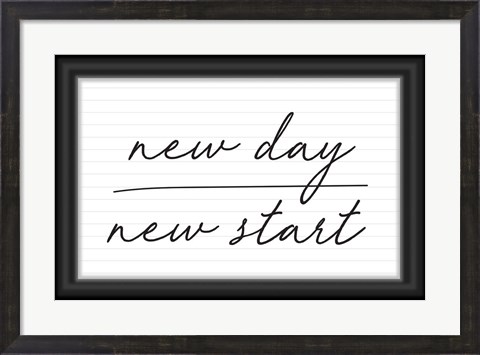 Framed New Day, New Start Print