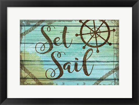 Framed Set Sail Print