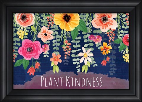 Framed Plant Kindness Print