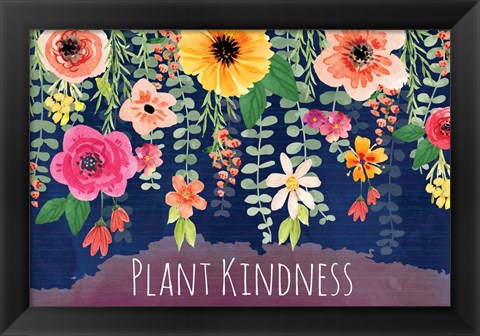 Framed Plant Kindness Print