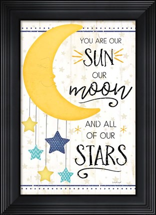 Framed You Are Our Sun Print