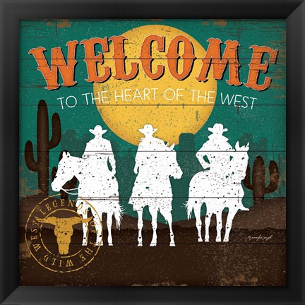 Framed Welcome to the Heart of the West Print
