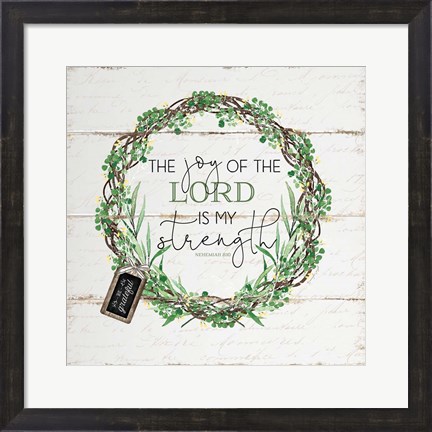 Framed Joy of the Lord Print