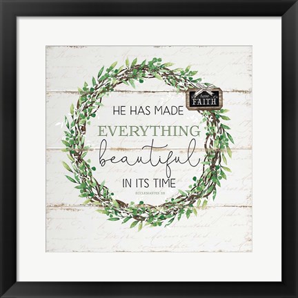 Framed He Has Made Everything Beautiful Print