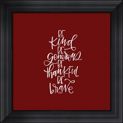 Framed Be Kind Print