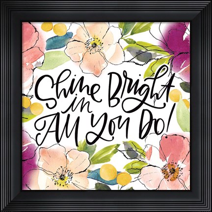 Framed Shine Bright Print