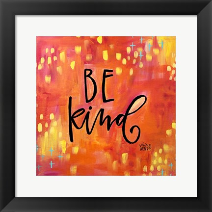 Framed Be Kind Print
