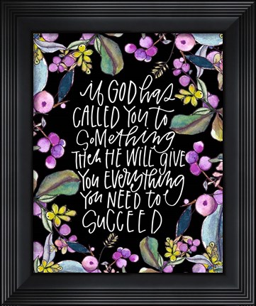 Framed If God Has Print