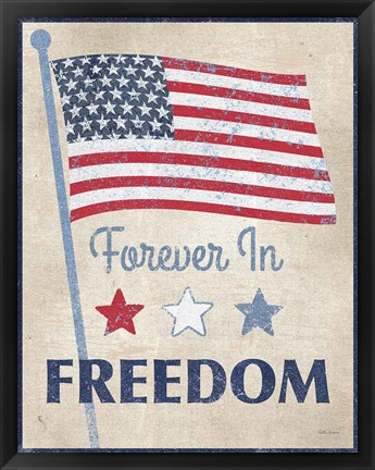 Framed Forever in Freedom Dark Print