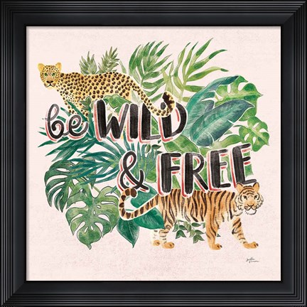 Framed Jungle Vibes VII - Be Wild and Free Pink Print